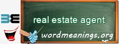 WordMeaning blackboard for real estate agent